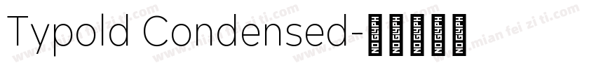 Typold Condensed字体转换